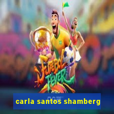 carla santos shamberg